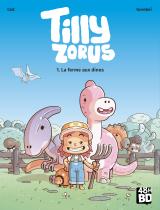  Tilly Zorus - T.1 La ferme aux dinos  (48h de la BD 2024)