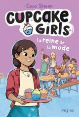  Cupcake Girls, la bande dessinée : La reine de la mode - T.2