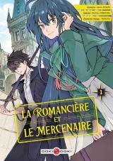 La Romancière et le Mercenaire T.1