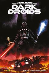 page album Star Wars Dark Droids N°03 : Le désastre des droïdes (Edition collector) - COMPTE FERME