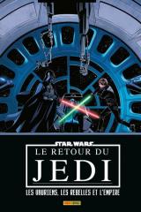 couverture de l'album Star Wars : Le retour du Jedi : Les vauriens, les rebelles et l'empire