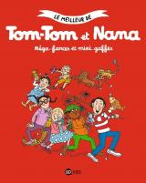  Tom-Tom et Nana - T.1 Méga-farces et mini-gaffes
