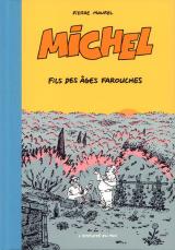 page album Michel, fils des âges farouches