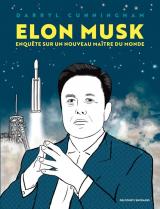 page album Elon Musk - Enquête sur un nouveau maître du monde