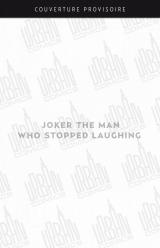page album Joker - L'Homme qui cessa de rire