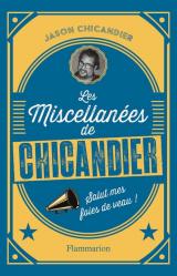 couverture de l'album Les Miscellanées de Chicandier - Salut les foies de veau !