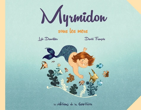 page album Myrmidon sous les mers