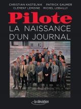 couverture de l'album Pilote - La naissance d'un journal