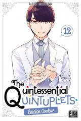  The Quintessential Quintuplets - T.12 The Quintessential Quintuplets T.12 (édition couleur)