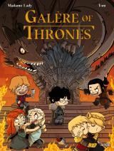 page album Galère of Thrones - Tome 1
