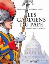 page album Les Gardiens du Pape : La Garde Suisse Pontificale