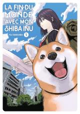 La fin du monde avec mon Shiba Inu T.1