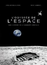 page album L'odyssée de l'espace - Une histoire de la conquête spatiale