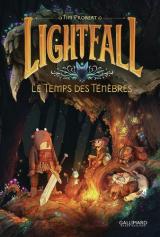  Lightfall - T.3 Le temps des ténèbres