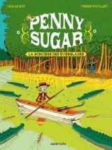  Penny Sugar - T.2 La sorcière des Everglades