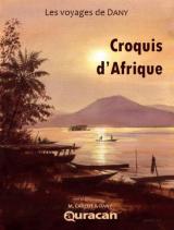 couverture de l'album Les voyages de Dany - Croquis d'Afrique