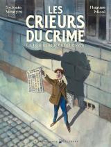 page album Les crieurs du crime - La belle époque du fait divers