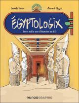 page album Egyptologix - Trois mille ans d'histoire en BD