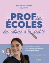 Professeure des écoles : des cahiers à la réalité