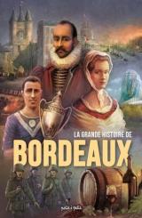 page album La grande histoire de Bordeaux