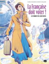 page album La Française doit voter ! - Les combats de Louise Weiss