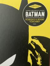 page album Batman pourquoi il revient toujours?