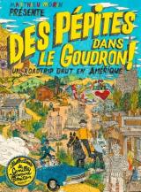 page album Des pépites dans le goudron !