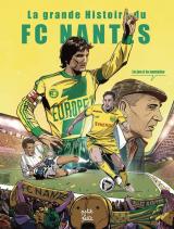 page album FC Nantes, le jeu à la Nantaise