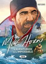 page album Mike Horn - L'aventurier de l'impossible