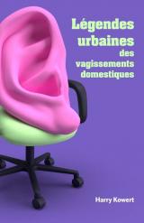 couverture de l'album Légendes urbaines des vagissements domestiques