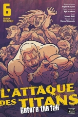 L'Attaque des Titans - Before the Fall (Édition Colossale) T.6