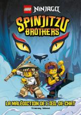 Lego Ninjago - Spinjitzu brothers - La malédiction de l'Oeil-de-chat