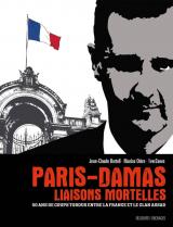 page album Paris-Damas, liaisons mortelles - 50 ans de coups tordus entre la France et le clan Assad