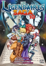 Les Légendaires - Saga T.10