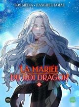 La mariée du roi dragon T2