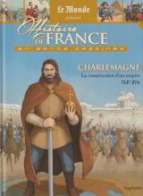 Charlemagne, La construction d'un empire 768 / 814