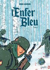 L’Enfer Bleu T.1