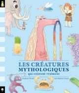 couverture de l'album Les Créatures Mythologiques Qui Existent Vraiment