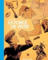 couverture de l'album La force de vivre