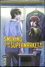 page album Smoking behind the supermarket with you T.2