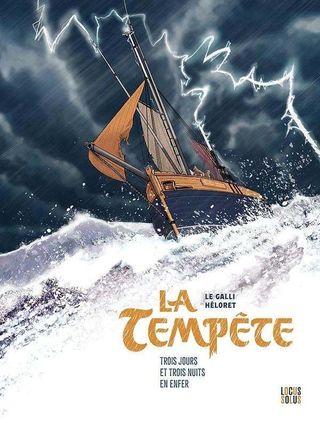 La Tempête : Trois jours et trois nuits en enfer