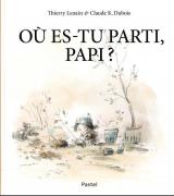 couverture de l'album Où es-tu parti, Papi ?