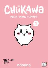 Chiikawa - Petits, mimis et zarbis T.1