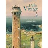 couverture de l'album L'île Vierge - Un phare dans les yeux d'Emmanuel Lepage