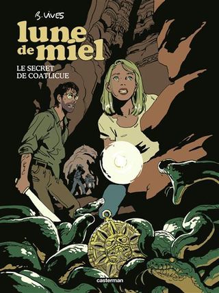 Lune de miel T.2 - Le Secret de Coatlicue