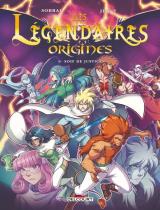 Les Légendaires - Origines T.6