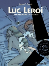 page album Luc leroi - finalement (1998-2016)