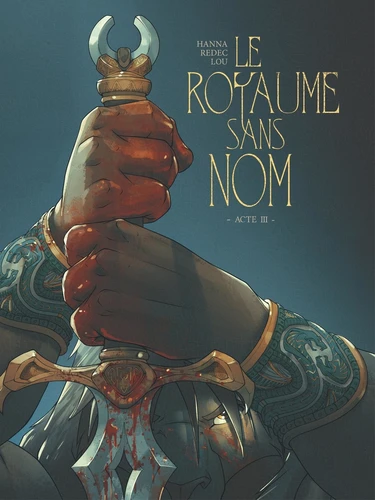 page album Le royaume sans nom Acte 3