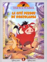 Timon & Pumbaa - La cité perdue de Gonzolanga