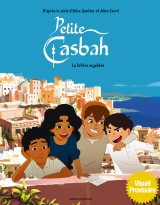 Petite Casbah - T.2 La lettre mystère
